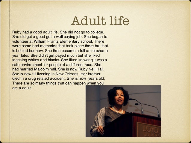 Variant ruby bridges adult opinion you Many ruby bridges adult